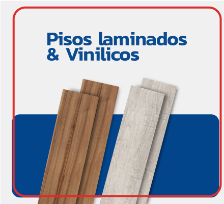 Pisos Laminados e Vinilicos