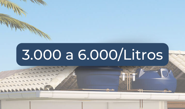 Caixa D'água: 3000 a 6000L