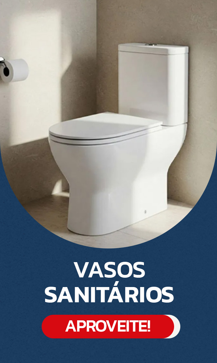 G:Vasos sanitários