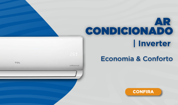 Ar Condicionado Inverter [Especial Climatização]