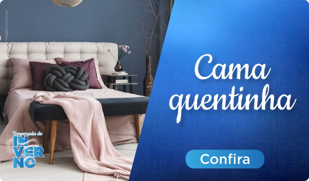 Cama Quentinha Temporada de Inverno [16.05]